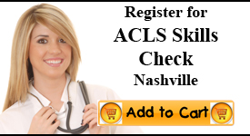 ACLS Skill Check, Nashville